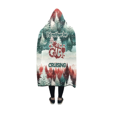 I'd Rather Be Cruising Hooded Blanket 60"x50"
