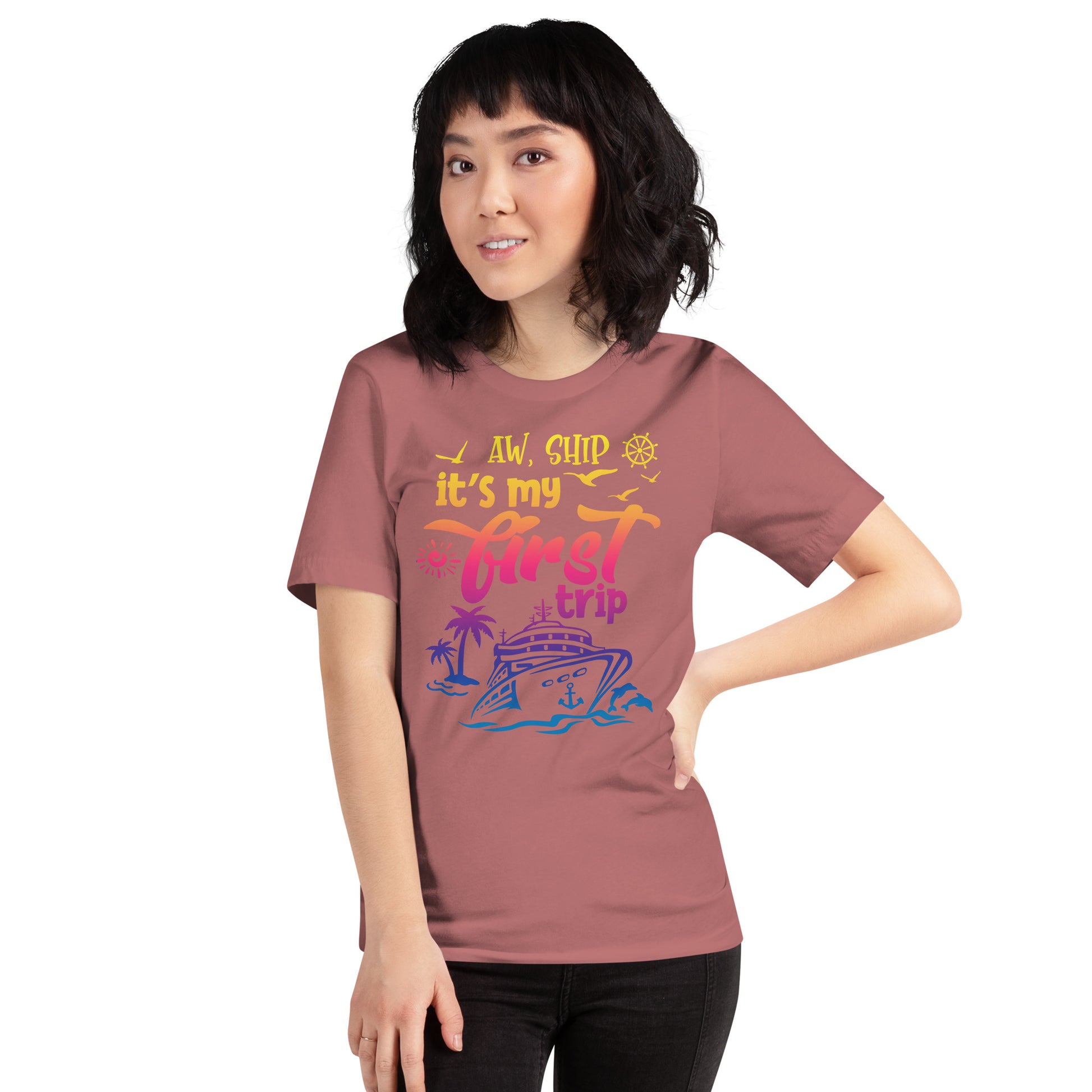 Aww Ship, It's My First Trip T-Shirt - Sunshine on the Seas