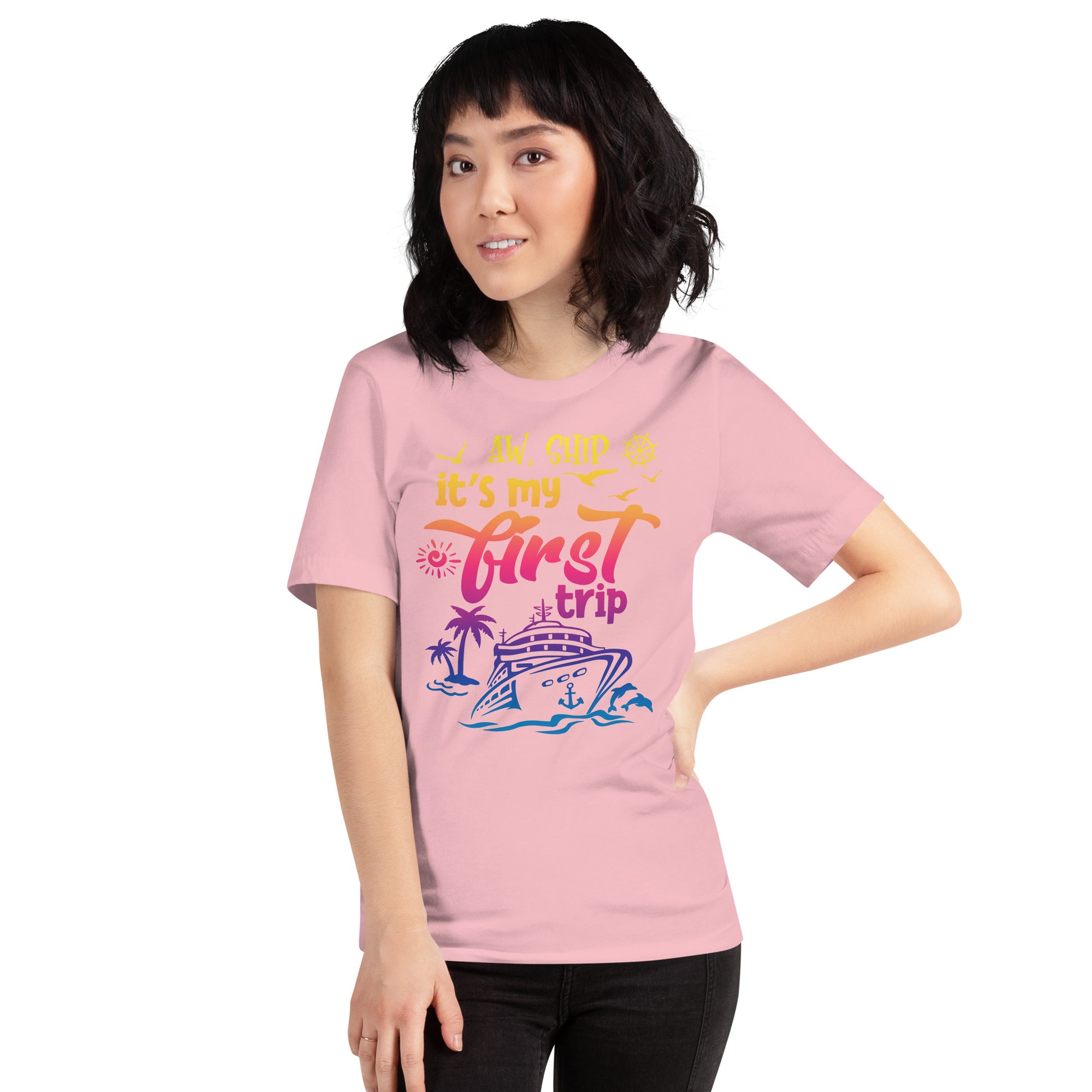 Aww Ship, It's My First Trip T-Shirt - Sunshine on the Seas