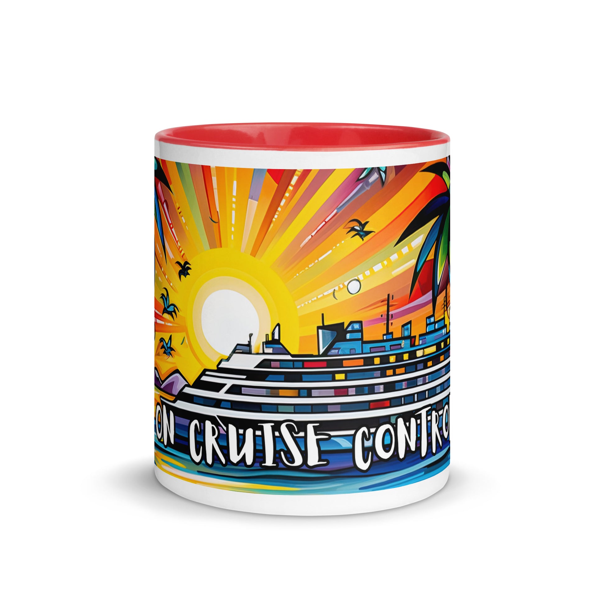 On Cruise Control Mug with Color Inside - Sunshine on the Seas