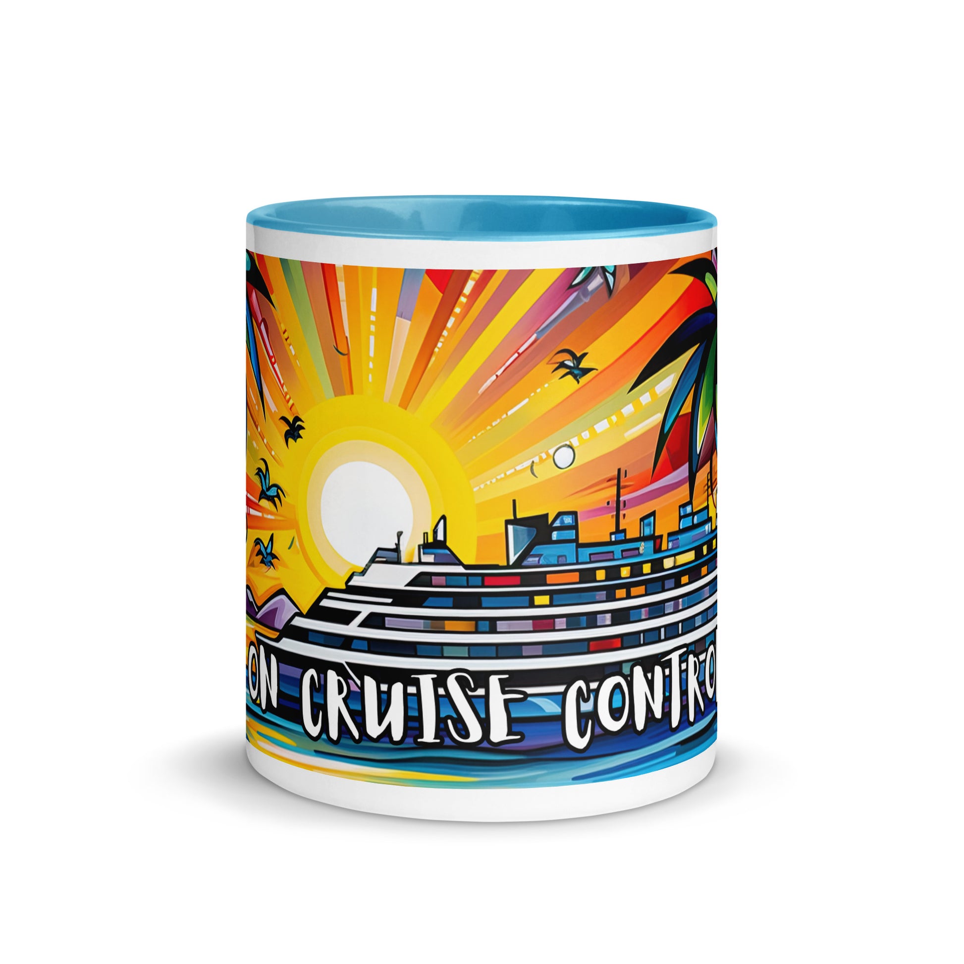 On Cruise Control Mug with Color Inside - Sunshine on the Seas
